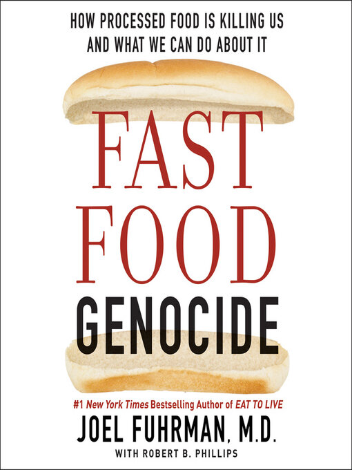Title details for Fast Food Genocide by Joel Fuhrman - Available